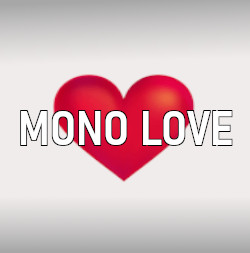 MONO LOVE